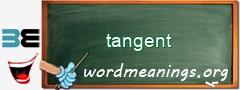 WordMeaning blackboard for tangent